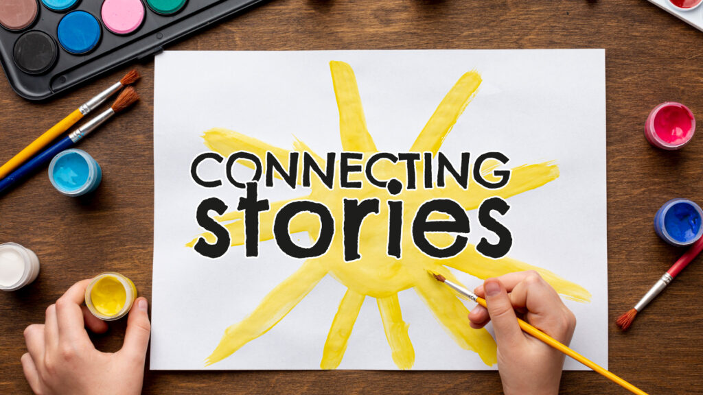 Connecting Stories – Workshops