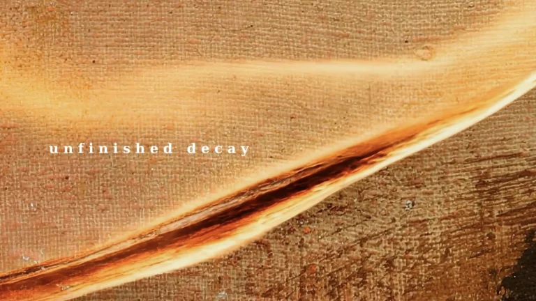 Unfinished Decay Premiere